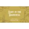 Light in the Darkness