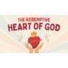 Heart of God
